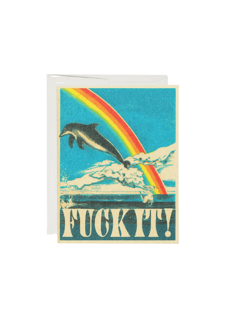 "Fuck It" Dolphin Greeting Card