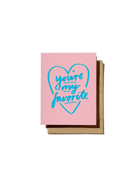 You're My Favorite Greeting Card